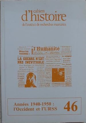 Seller image for Annes 1940-1950 : l'Occident et l'URSS. for sale by Librairie les mains dans les poches