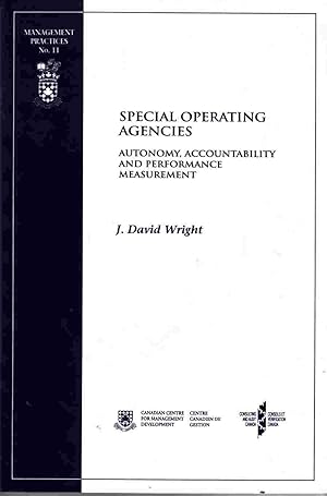 Imagen del vendedor de Special Operating Agencies - Autonomy, Accountability and Performance Measurement / Organismes De Service Speciaux - Autonomie, Responsibilite Et Mesure Du Rendement a la venta por Riverwash Books (IOBA)