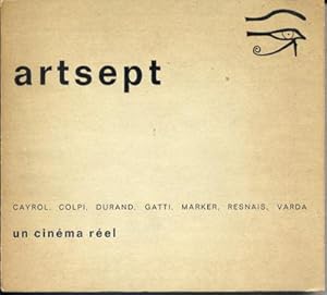 Artsept, No 1, Janvier/Mars 1963, Un Cinema Reel, Cayrol, Colpi, Durand, Gatti, Marker, Resnais, ...