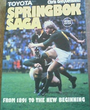 Seller image for Springbok Saga from 1891 to the New Beginning Revised Edition for sale by Chapter 1