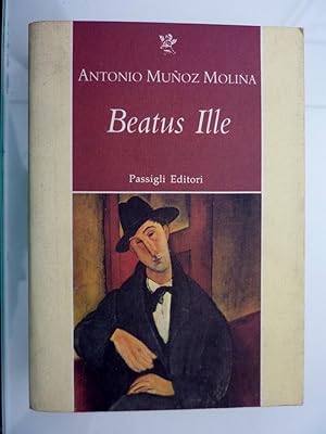 Imagen del vendedor de BEATUS ILLE Traduzione di Roberta Bovaia, Passigli Narrativa 46" a la venta por Historia, Regnum et Nobilia