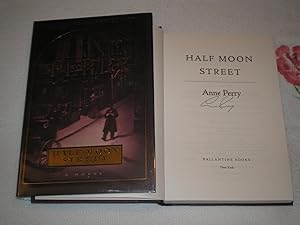 Half Moon Street: *Signed*