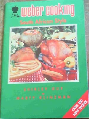 Seller image for Weber Cooking South African Style for sale by Chapter 1