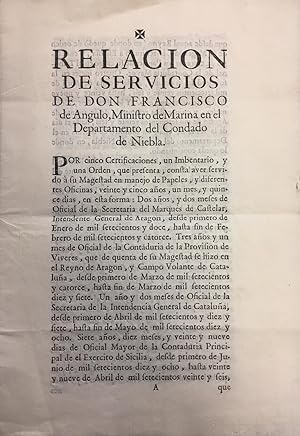 Relación de Servicios de Don Francisco de Angulo, Ministro de Marina en el Departamento del Conda...