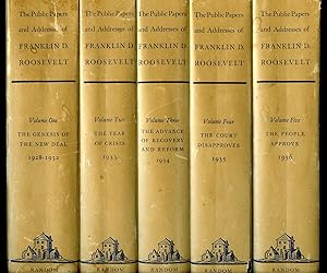 Imagen del vendedor de The Public Papers and Addresses of Franklin D. Roosevelt in 5 Volumes. Volume One: The Genesis of the New Deal 1928-1932; Volume Two: The Year of Crisis 1933; Volume Three: The Advance of Recovery and Reform 1934; Volume Four: The Court Disapproves 1935; Volume Five: The People Approve 1936 [Five Volumes] a la venta por Little Stour Books PBFA Member