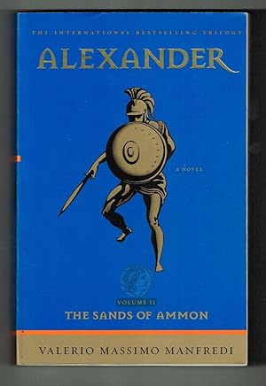 Immagine del venditore per Alexander: The Sands of Ammon venduto da Ray Dertz