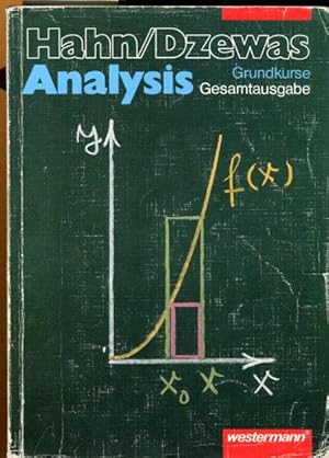 Image du vendeur pour Mathematik. Grundkurs Analysis. Gesamtausgabe. mis en vente par Antiquariat am Flughafen