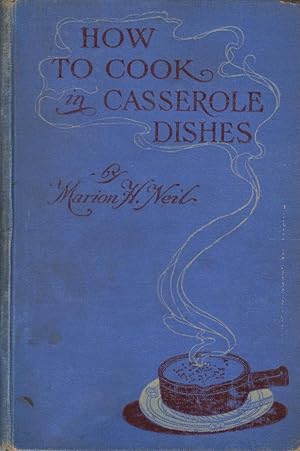 Image du vendeur pour How to Cook in Casserole Dishes mis en vente par Valuable Volumes