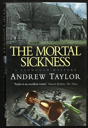 The Mortal Sickness: a Lydmoutrh Mystery