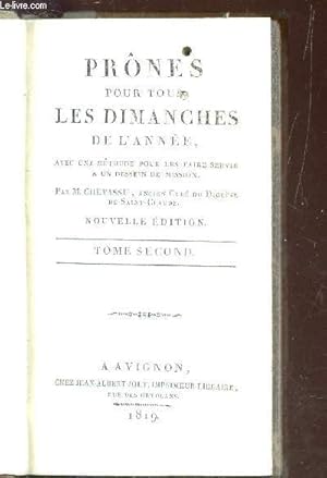 Imagen del vendedor de PRONES POUR TOUS LES DIMANCHES DE L'ANNEE - avec une mthode pour les faire servir a un dessein de mission - TOME SECOND / NOUVELLE EDITION. a la venta por Le-Livre