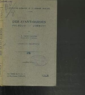 Seller image for DES AVANT-GARDES POURQUOI.COMMENT - 3me EDITION. for sale by Le-Livre