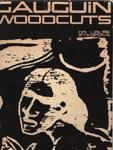 Imagen del vendedor de Gauguin woodcuts a la venta por A&M Bookstore / artecontemporanea