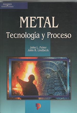 Imagen del vendedor de Metal. Tecnologa y proceso a la venta por Librera El Crabo