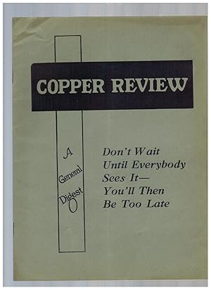 COPPER REVIEW. Volume II, #8, October 1922