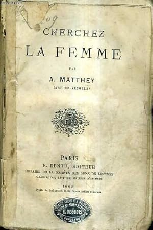 Seller image for CHERCHEZ LA FEMME. for sale by Le-Livre