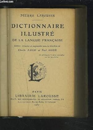 Seller image for DICTIONNAIRE ILLUSTRE DE LA LANGUE FRANCAISE. for sale by Le-Livre