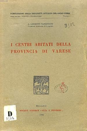 Seller image for I CENTRI ABITATI DELLA PROVINCIA DI VARESE for sale by Le-Livre