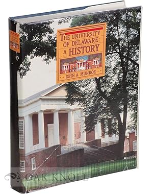 Bild des Verkufers fr UNIVERSITY OF DELAWARE: A HISTORY|.THE zum Verkauf von Oak Knoll Books, ABAA, ILAB