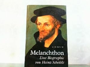 Bild des Verkufers fr Melanchthon - Eine Biographie. zum Verkauf von Antiquariat Ehbrecht - Preis inkl. MwSt.