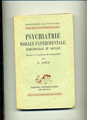 Bild des Verkufers fr PSYCHIATRIE MORALE EXPERIMENTALE , INDIVIDUELLE ET SOCIALE . HAINES ET REACTIONS DE CULPABILITE zum Verkauf von Librairie CLERC