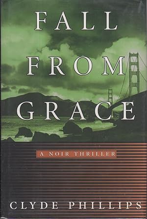 Bild des Verkufers fr FALL FROM GRACE: A Noir Thriller. zum Verkauf von Bookfever, IOBA  (Volk & Iiams)