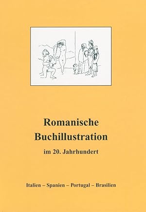 Image du vendeur pour Romanische Buchillustration i.20.Jahrhundert mis en vente par artbook-service