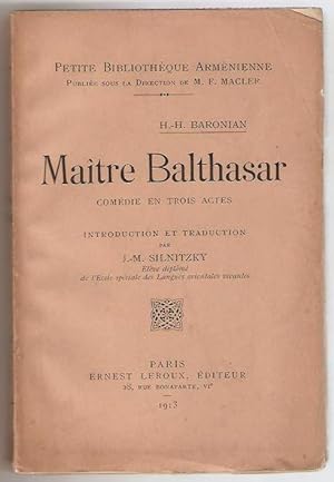 Seller image for Matre Balthasar. Comdie en trois actes. Introduction et traduction par J.-M. Silnitzky. for sale by Rometti Vincent