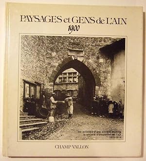 Seller image for Paysages et gens du pays de l'ain 1900 for sale by Domifasol