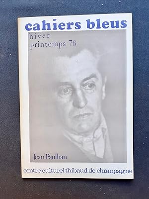 Jean Paulhan - Cahiers bleus ( hiver-printemps 1978 ) -