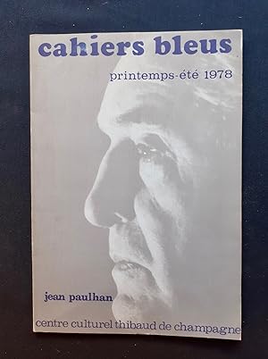 Jean Paulhan - Cahiers bleus ( printemps-été 1978 ) -