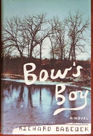 Imagen del vendedor de Bow's Boy a la venta por Canford Book Corral