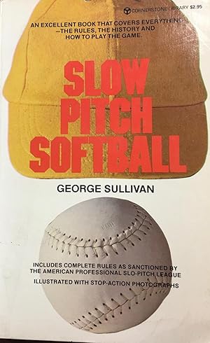 Seller image for Slow Pitch Softball for sale by BookMarx Bookstore