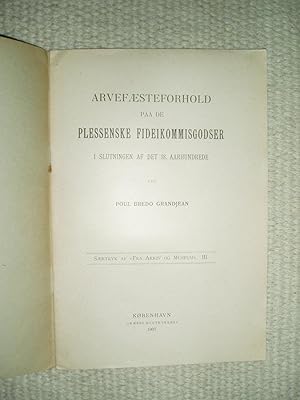 Image du vendeur pour Arvefsteforhold paa de Plessenske Fideikommisgodser i Slutningen af det 18. Aarhundrede mis en vente par Expatriate Bookshop of Denmark