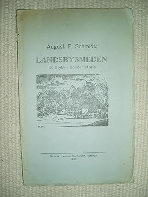 Seller image for Landsbysmeden : Et Stykke Bondehistorie for sale by Expatriate Bookshop of Denmark