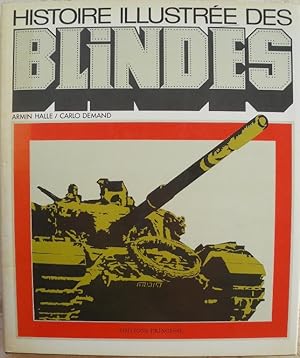 Image du vendeur pour Histoire illustre des blinds. mis en vente par Librairie les mains dans les poches