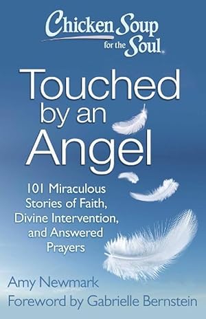 Imagen del vendedor de Chicken Soup for the Soul: Touched by an Angel (Paperback) a la venta por Grand Eagle Retail