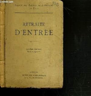 Seller image for RETRAITE D'ENTREE - 6me EDITION. for sale by Le-Livre