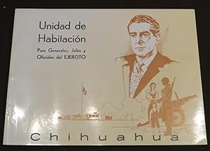 Unidad De Habitación Para Generales, Jefes Y Oficiales Del Ejercito. Chihuahua
