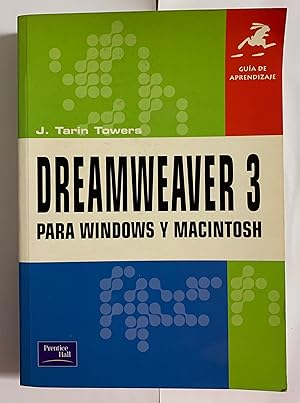 Image du vendeur pour DREAMWEAVER 3 PARA WINDOWS Y MACINTOSH (Guia de aprendizaje) mis en vente par Gibbon Libreria