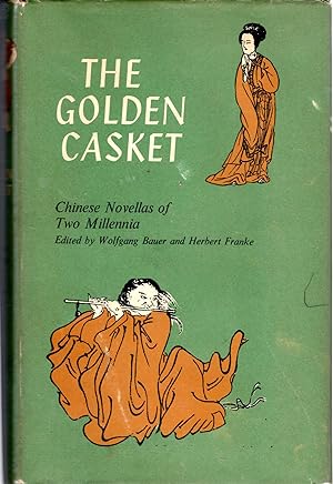 Bild des Verkufers fr The Golden Casket: Chinese Novellas of Two Millennia zum Verkauf von Dorley House Books, Inc.