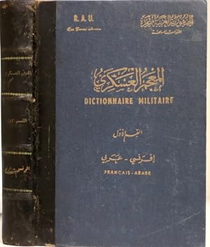 DICTIONNAIRE MILITAIRE FRANÇAIS-ARABE