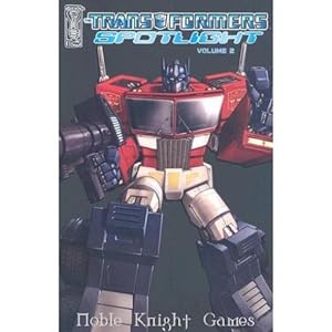 Immagine del venditore per Spotlight Collection #2 (Transformers Graphic Novels (IDW Publishing)) venduto da Noble Knight Games