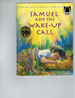 Seller image for Samuel and the Wake-Up Call: Arch Books New Testament for sale by TuosistBook