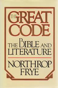 Seller image for The Great Code: The Bible and Literature for sale by Sutton Books