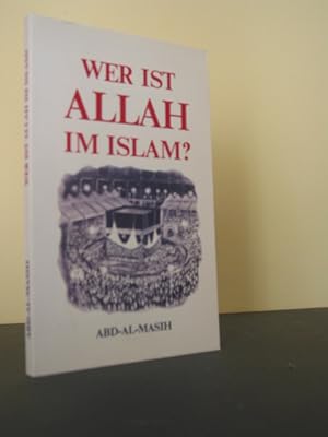 Wer ist Allah im Islam?. Abd-Al-M asih