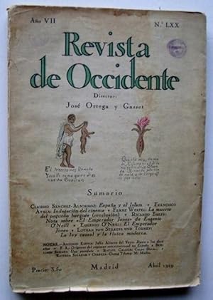 Immagine del venditore per REVISTA DE OCCIDENTE n LXX. Espaa y El Islam; Indagacin Del cinema; La Muerte Del Pequeo Burgus (conclusion); Nota Sobre El Emperador Jones De Eugenio O'Neill; El Emperador Jones; La Ley Causal y La Fsica moderna. venduto da La Social. Galera y Libros