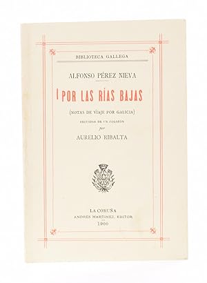 Imagen del vendedor de POR LAS RAS BAJAS (NOTAS DE VIAJE POR GALICIA) a la venta por Librera Monogatari