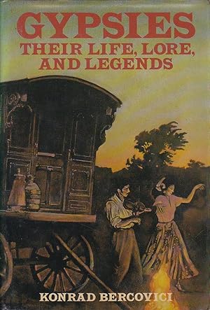 Image du vendeur pour Gypsies - Their Life, Lore, and Legends mis en vente par Badger Books