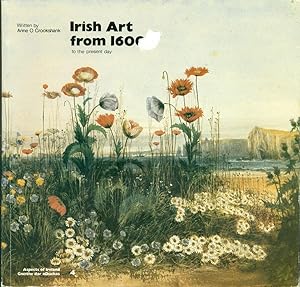 Image du vendeur pour IRISH ART FROM 1600 TO THE PRESENT DAY (Aspects of Ireland Series) mis en vente par 100POCKETS