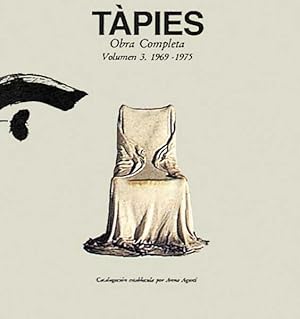 Image du vendeur pour Tpies. The Complete Works. Volume 3. 1969-1975 (English Edition) mis en vente par castlebooksbcn